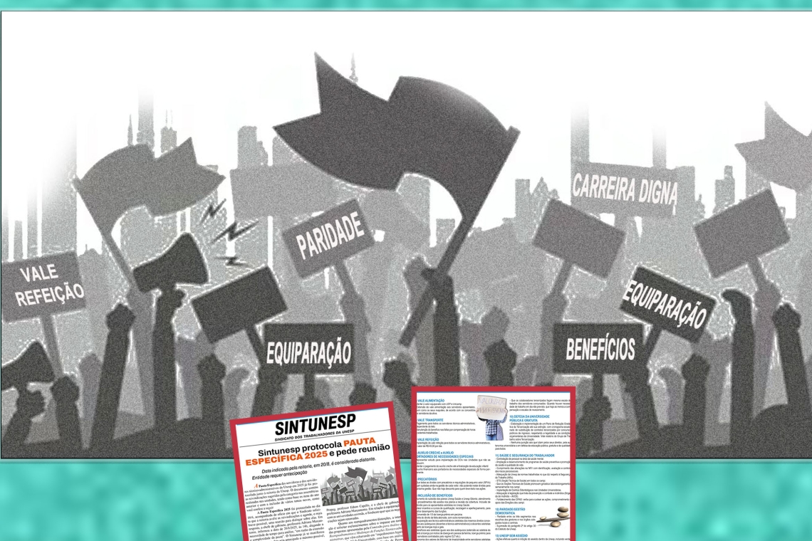 Sintunesp protocola PAUTA ESPECÍFICA de 2025 e requer agendamento de reunião   