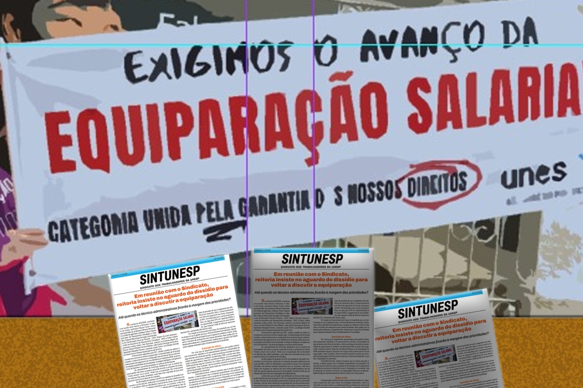 Em reunião com o Sindicato, reitoria insiste no aguardo do dissídio para voltar a discutir a equiparação   